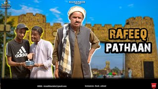 Rafeeq Pathaan  Balochi Funny Video  Episode 438  2024 basitaskani rafeeqbaloch [upl. by Survance]