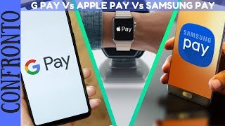 CONFRONTO  Google Pay Vs Apple Pay Vs Samsung Pay [upl. by Laud]