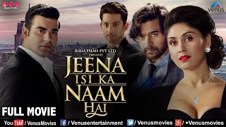 Jeena Isi Ka Naam Hai  Hindi Full Movie  Arbaaz Khan Manjari Fadnis Ashutosh  Hindi Movie 2023 [upl. by Esiuqram235]