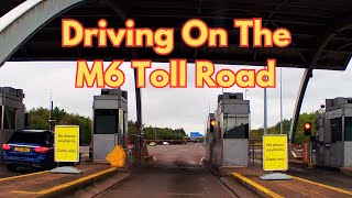 Driving On The M6 Toll Road [upl. by Anerrol]