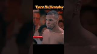 Tyson Vs Mcneeley Powerful Fight 💥⚡tyson miketyson boxing boxingmatch viralshorts [upl. by Maxfield793]