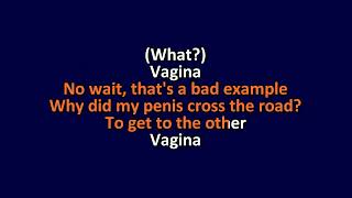 Jon Lajoie  Show Me Your Genitals 2  EMC Vagina  Karaoke Instrumental Lyrics  ObsKure [upl. by Shlomo]