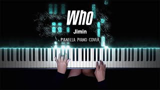 Jimin  Who  Piano Cover by Pianella Piano [upl. by Aisatsanna]