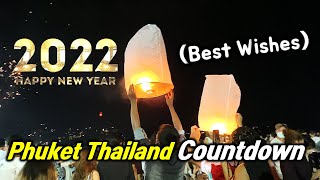 New years Eve 2022 Countdown in Phuket Thailand Patong beach [upl. by Eical]