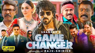 Game Changer Full Movie  Ram Charan Kiara Advani S Shankar Suryah Anjali  HD Facts amp Details [upl. by Aiekam671]