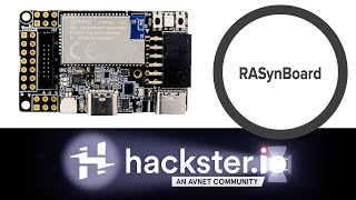 Avnet RASynBoard  Hackster Spotlight [upl. by Anikahs]