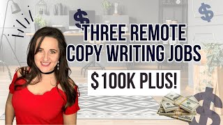 3 Remote Copywriting Jobs 100k [upl. by Cowan]