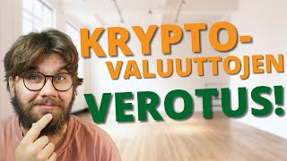 Kryptovaluuttojen verotus 2024 Aloittelijalle [upl. by Ailekat]