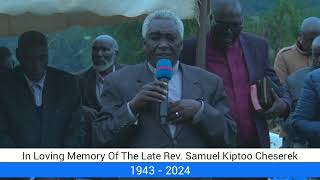 In Loving Memory Of The Late Rev Samuel Kiptoo Cheserek [upl. by Akelam642]