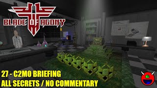 Wolfendoom Blade of Agony  C2M0 Briefing  All Secrets No Commentary [upl. by Voltz]