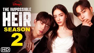 The Impossible Heir Season 2  KDrama Trailer  Disney  Lee Jaewook Lee Junyoung Hong Suzu [upl. by Clo427]