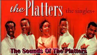 The Sounds Of The Platters [upl. by Neel]