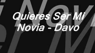 Quieres ser mi novia mc davo [upl. by Carlisle341]