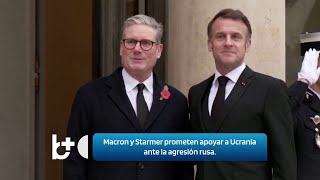 Macron y Starmer prometen Apoyaremos a Ucrania ante la agresión rusa [upl. by Yadsnil]