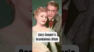 Gary Coopers Scandalous Affair shorts hollywood [upl. by Shuler]