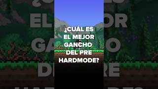 EL MEJOR GANCHO DEL PRE HARDMODE terraria [upl. by Allemap]