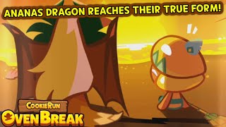 ANANAS BECOMES A TRUE DRAGON  RETURN OF THE TRUE DRAGON Cookie Run OvenBreak [upl. by Saihtam]