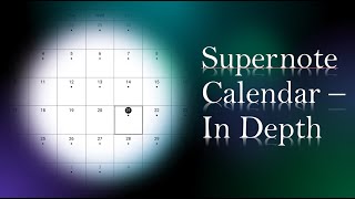 Supernote Calendar In Depth [upl. by Osbourn663]