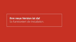 Ihre neue Version ist da So funktioniert die Installation [upl. by Hibben]