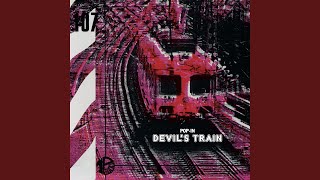 Devils Train [upl. by Nilok]