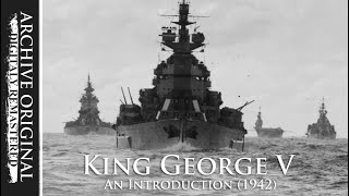 HMS King George V  Royal Navy documentary 1942 [upl. by Olpe]