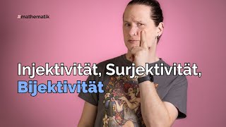 Injektivität Surjektivität und Bijektivität [upl. by Yditsahc762]