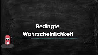 Bedingte Wahrscheinlichkeit [upl. by Swen]