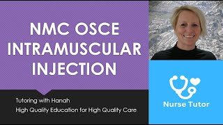 NMC OSCE Intramuscular Injection [upl. by Chaffinch]