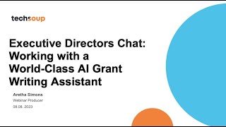 Executive Directors Chat Working with a World Class AI Grant Writing Assistant [upl. by Davon]