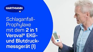 SchlaganfallProphylaxe mit dem 2 in 1 Veroval® EKG und Blutdruckmessgerät  Teil 1 [upl. by Barbette]