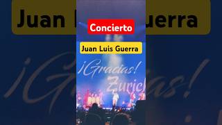 Mejor Concierto de Juan Luis Guerra en SUIZA ZÜRICH musica merengue [upl. by Novrej]