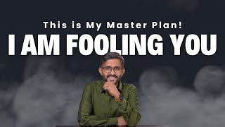 I AM Fooling MY Mentees  This is My Master Plan [upl. by Uaerraj]