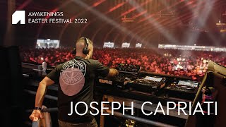 Joseph Capriati  Awakenings Easter Festival 2022 [upl. by Bashemeth]