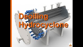 Deoiling Hydrocyclone [upl. by Aphrodite]