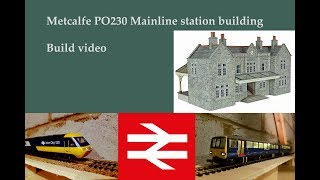 Metcalfe PO230 Station building build [upl. by Oster]