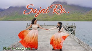 Sajni Re  Nivi and Ishanvi  Laasya  Laapata Ladies  Arijit Singh [upl. by Rats]