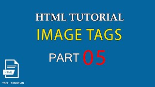 HTML Tutorial for Beginners Tamil  05  HTML IMAGE TAGS [upl. by Calvina]