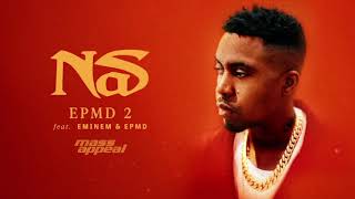 Nas  EPMD 2 feat Eminem amp EPMD Official Audio [upl. by Nitsu]