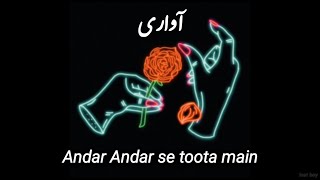 Awari  Momina Mustehsan amp Adnan Dhool  lyrics [upl. by Redleh]