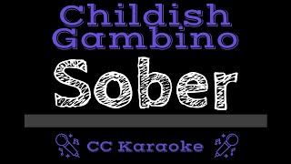 Childish Gambino • Sober CC Karaoke Instrumental Lyrics [upl. by Ilysa]