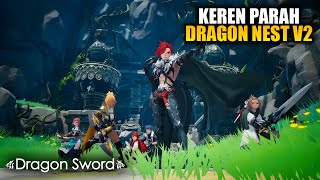 Dragon Nest V2 Game Mobile Paling WORTH IT Untuk Dimainkan  Dragon Sword PCMobile [upl. by Schnell]