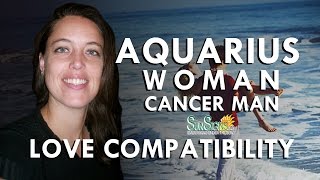 Aquarius Woman Cancer Man – Difficult To Connect [upl. by Anauqal532]