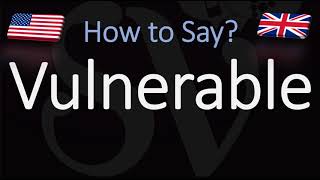 How to Pronounce Vulnerable CORRECTLY [upl. by Milena561]