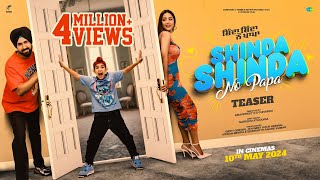 Shinda Shinda No Papa  Teaser  Gippy Grewal  Hina Khan  Shinda Grewal  New Punjabi Movie 2024 [upl. by Durrell13]