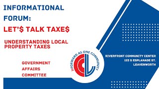 2024 Let Talk Taxe Property Tax Informational Forum [upl. by Aholla422]