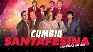 Enganchado Santafesino 2020 │ Cumbia Santafesina CON LETRA [upl. by Doggett]