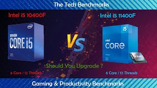 intel i5 10400F vs intel i5 11400FHow much performance differenceWhich one worth buying [upl. by Hayilaa]