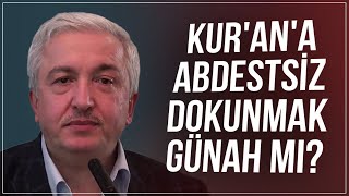 Kurana abdestsiz dokunulamaz mı  ProfDr Mehmet Okuyan [upl. by Llemaj540]