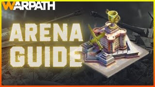 Warpath  Arena Guide Helpful Guide [upl. by Neall]