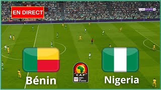 match Nigeria vs Bénin en direct Éliminatoires de la Coupe dAfrique complet simulation Gameplay PC [upl. by Einnalem214]